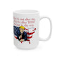 TRUMP - They're After You Ceramic Coffee Mug (11oz, 15oz) - FREE SHIPPING