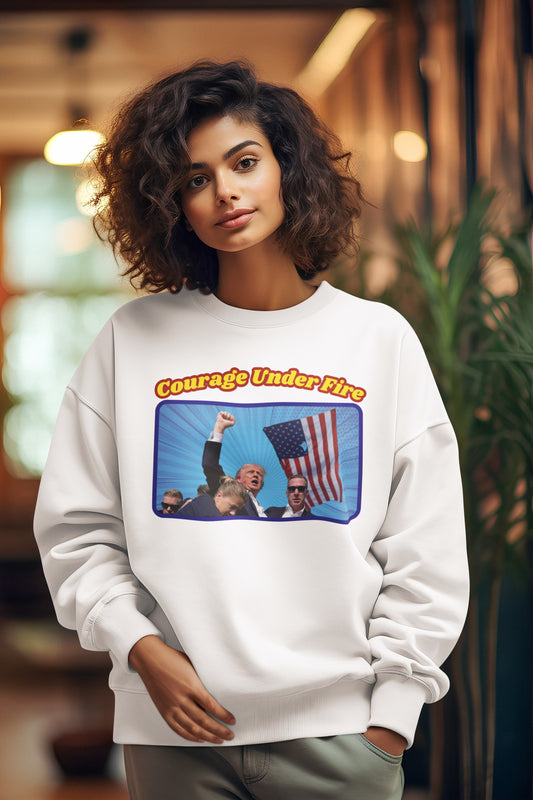 ... COURAGE UNDER FIRE Heavy Weight Patriotic Sweatshirt (S-5XL):  Women's Gildan 18000 - FREE SHIPPING