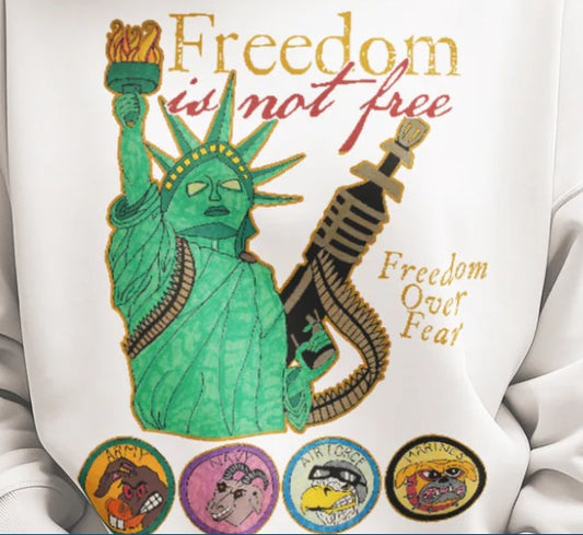 ... FREEDOM IS NOT FREE Heavy Weight Patriotic Sweatshirt (S-5XL):  Women's Gildan 18000 - FREE SHIPPING