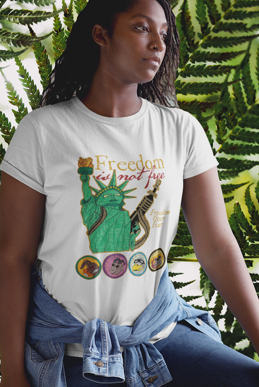 .. FREEDOM IS NOT FREE Semi-Fitted Patriotic T-Shirt (S-3XL):  Women's Gildan 5000L - FREE SHIPPING