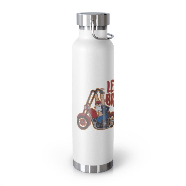 ..LET'S GO BRANDON:  22oz Copper Vacuum Insulated Patriotic Biker Bottle - FREE SHIPPING