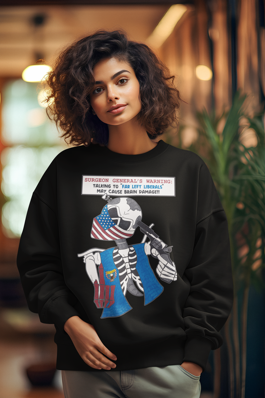 ... LIBERAL BRAIN DAMAGE Heavy Weight Biker Sweatshirt (S-5XL):  Women's Gildan 18000 - FREE SHIPPING